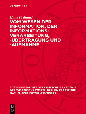 cover image of Vom Wesen der Information, der Informations-Verarbeitung, -Übertragung und -Aufnahme